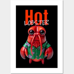 Hot Lobster Posters and Art